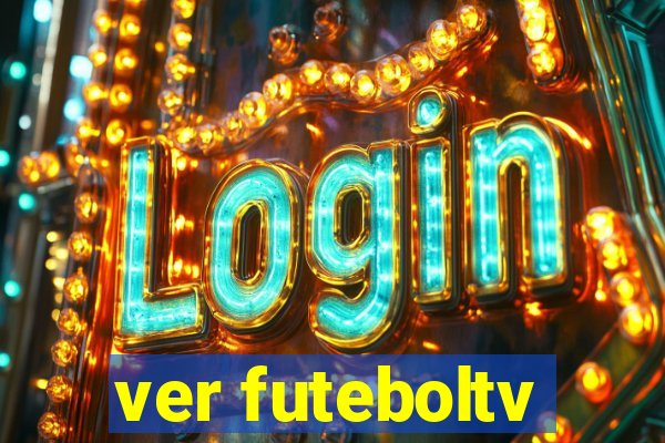 ver futeboltv